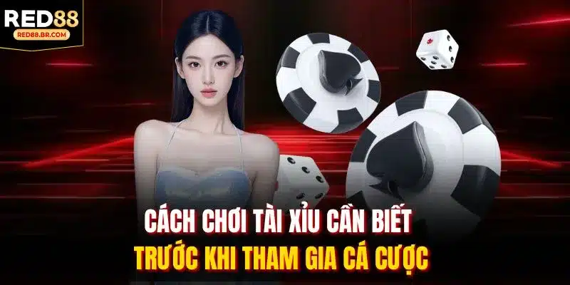 Cách chơi tài xỉu